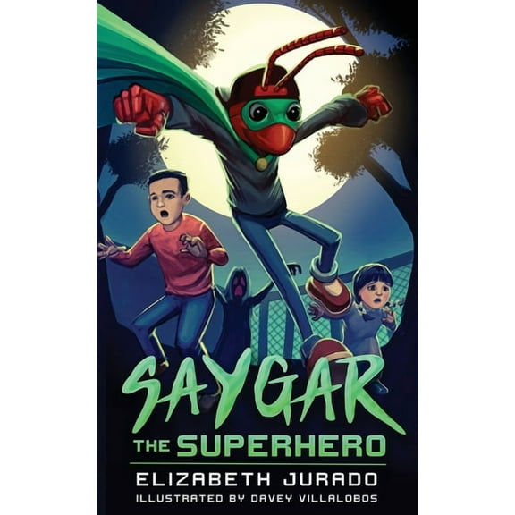 Saygar Books Saygar the Superhero, Book 2, (Paperback)