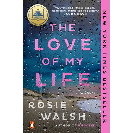 Pre-Owned The Love of My Life: A GMA Book Club Pick: A Novel (Paperback) 0593297016 9780593297018
