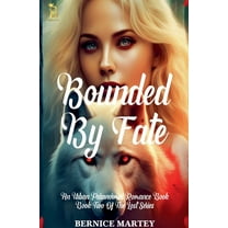 Lost Bounded By Fate, Book 2, (Paperback)