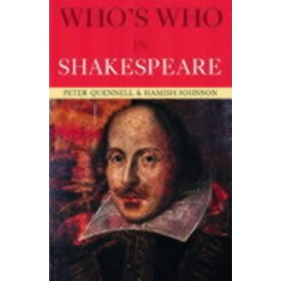 Who's Who Who's Who in Shakespeare, (Paperback)