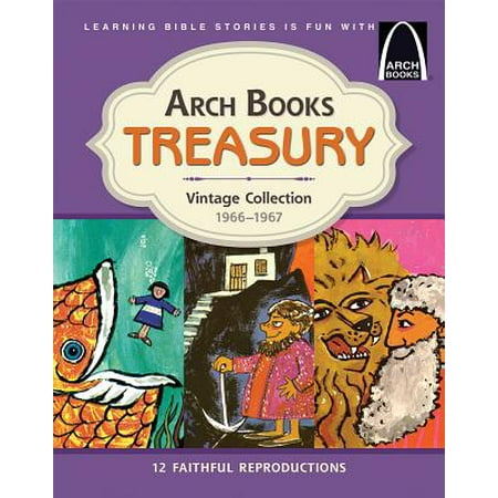 Arch Books Treasury : 1966 - 1967