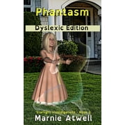 Starlight Investigations: Phantasm Dyslexic Edition (Paperback)