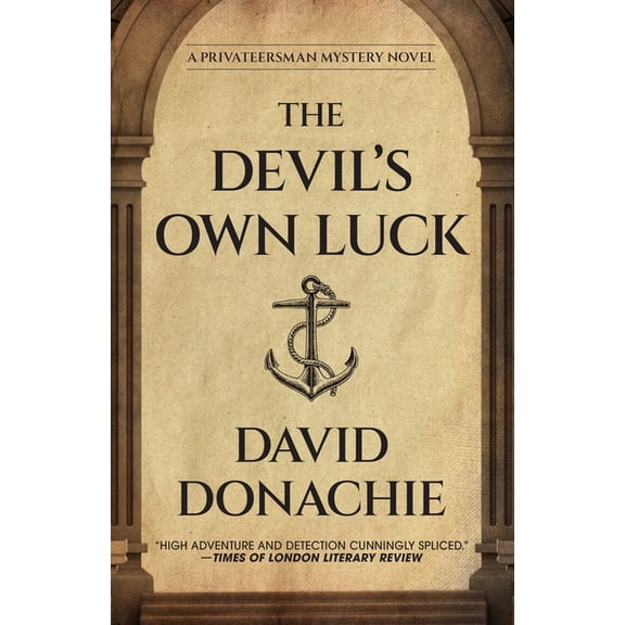 Privateersman Mysteries The Devil's Own Luck, (Paperback)