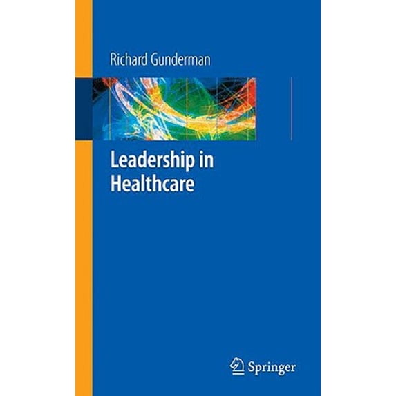 Pre-Owned Leadership in Healthcare (Paperback) 1848009429 9781848009424