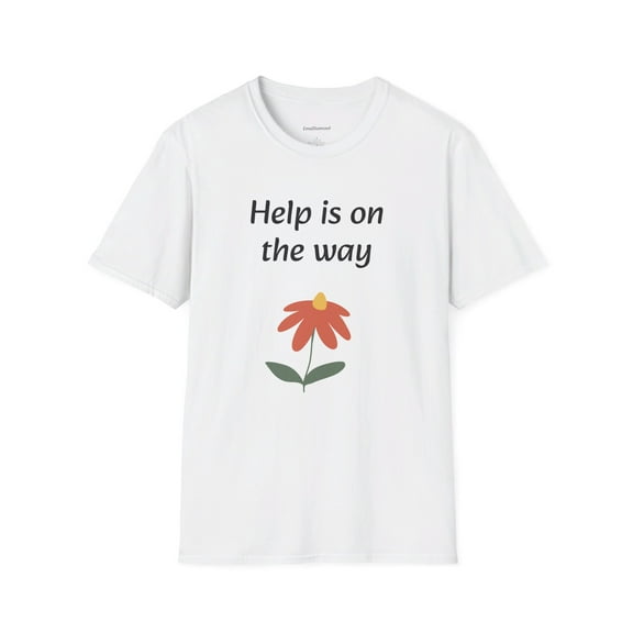 Help is on the way - Unisex Softstyle T-Shirt