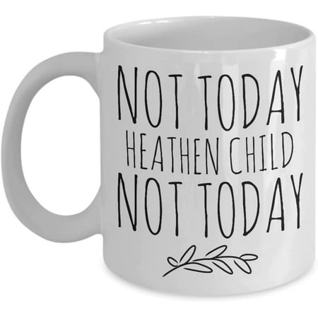 

Not Today Heathen Child Mug New Toddler Mom Gifts Funny Coffee Cup