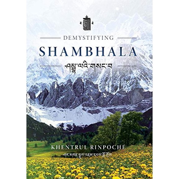 Pre-Owned Demystifying Shambhala: The perfection of peace and harmony as revealed by the Jonang Tradition of Kalachakra., 9780994445377, 0994445377, Paperback,