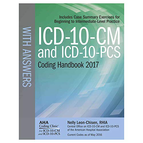 Pre-Owned ICD-10-CM and ICD-10-PCS 2017 Coding Handbook With Answers (Paperback) 1556484194 9781556484193