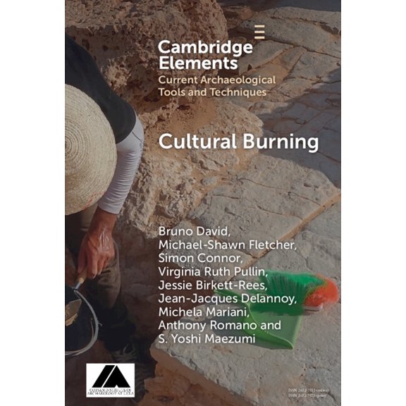 Elements in Current Archaeological Tools Cultural Burning, (Hardcover)