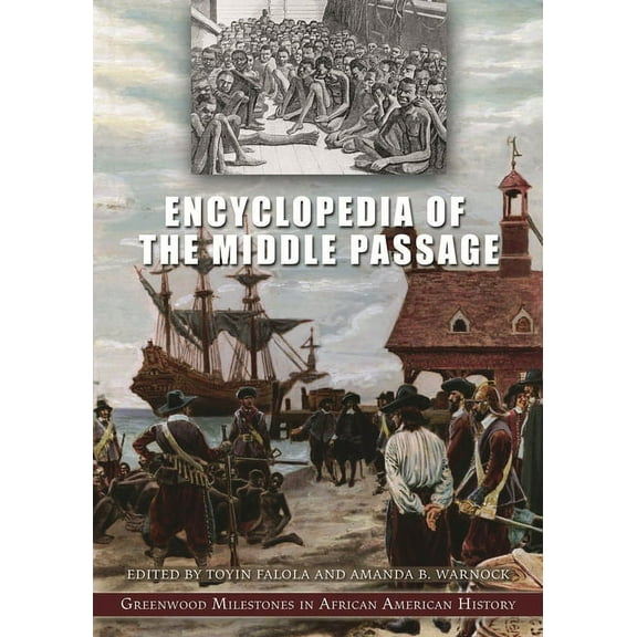 Encyclopedia of the Middle Passage, (Hardcover)