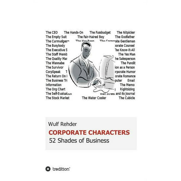 Corporate Characters: 52 Shades of Business (Hardcover)