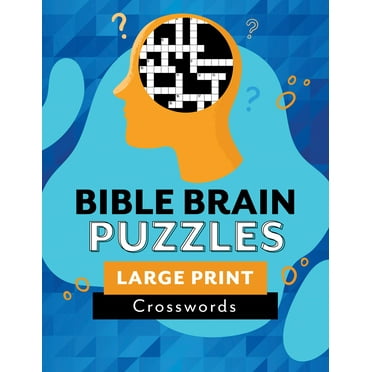 Bible Brain Puzzles: Large Print Crosswords (Paperback)