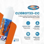 Omnipure CL10ROT33-CC Inline GAC Carbon Filter 5-Micron, 10 x 2 Inches with 3/8 Female Thread Fittings