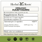 Herbal Roots Organic Hawthorn Berry Capsules | Extra Strength 1,200mg per Serving | 60 Vegan Capsules