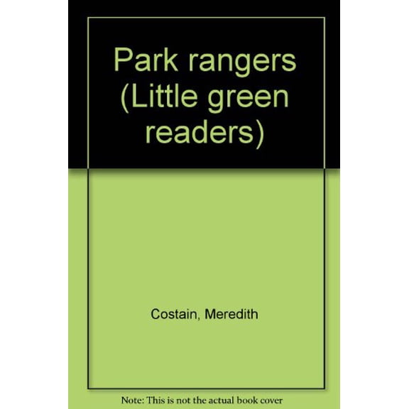 Pre-Owned Park rangers (Little green readers), 9780760841280, 0760841284, Paperback,