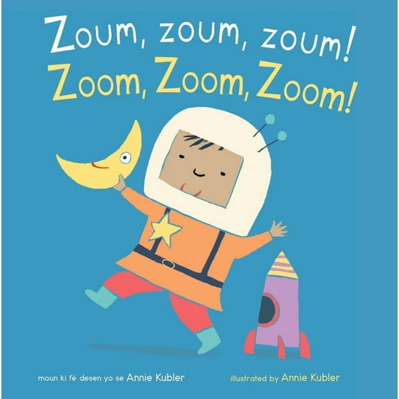 Baby Rhyme Time (Haitian Creole/English) Zoum, Zoum, Zoum!/Zoom, Zoom, Zoom!, (Board Book)