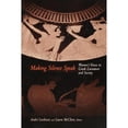 thumbnail image 1 of Pre-Owned Making Silence Speak: Women's Voices in Greek Literature and Society (Paperback) by André Lardinois, Laura McClure, 1 of 1