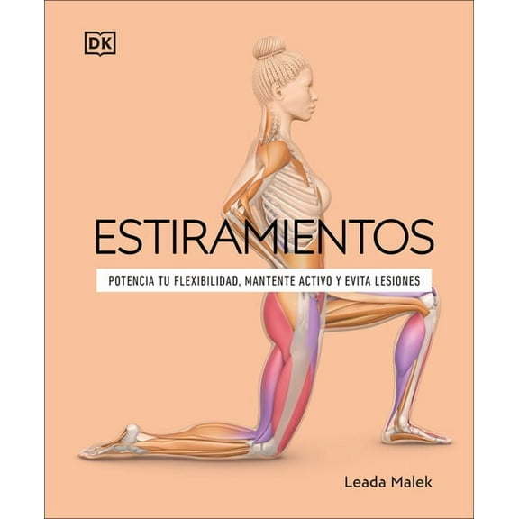 DK Science of Estiramientos (Science of Stretch), (Paperback)