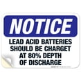 thumbnail image 1 of Lead Acid Batteries Should Be Charged At 80% Depth Of Discharge Sign, OSHA Notice Sign, 10x7 Vinyl Sticker, 1 of 1