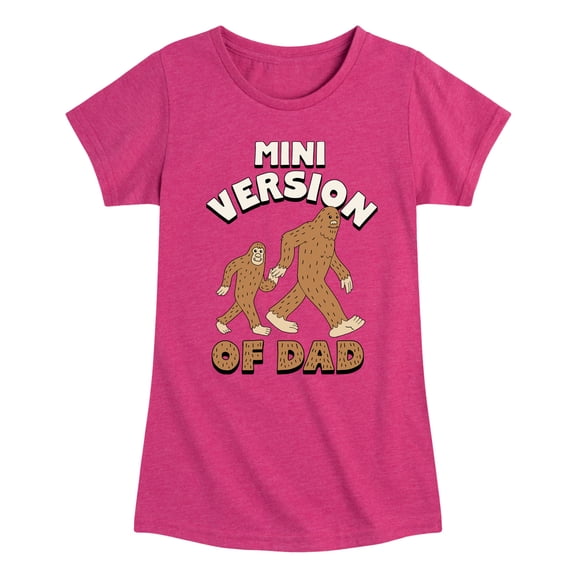 Instant Message - Celebrate Family - Mini Version of Dad - Toddler & Youth Girls Short Sleeve Graphic T-Shirt