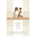 thumbnail image 1 of Home by Choice: Raising Emotionally Secure Children in an Insecure World, 1 of 1
