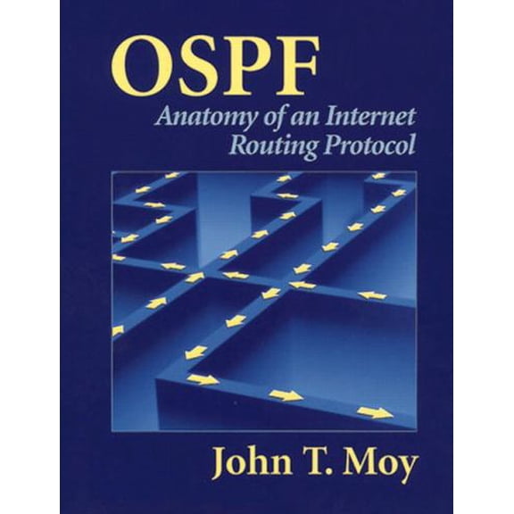 Pre-Owned OSPF: Anatomy of an Internet Routing Protocol Paperback