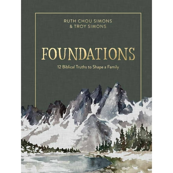 Pre-Owned Foundations: 12 Biblical Truths to Shape a Family (Hardcover) 0736969101 9780736969109
