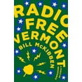 thumbnail image 1 of Pre-Owned Radio Free Vermont: A Fable of Resistance (Hardcover) 0735219869 9780735219861, 1 of 1