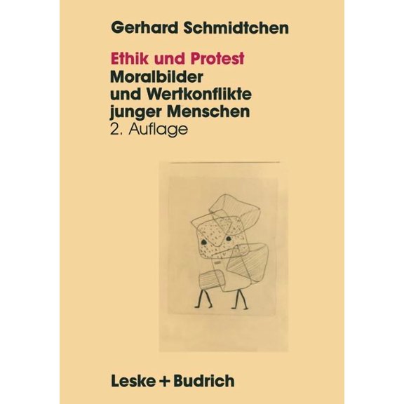 Ethik Und Protest: Moralbilder Und Wertkonflikte Junger Menschen, (Paperback)