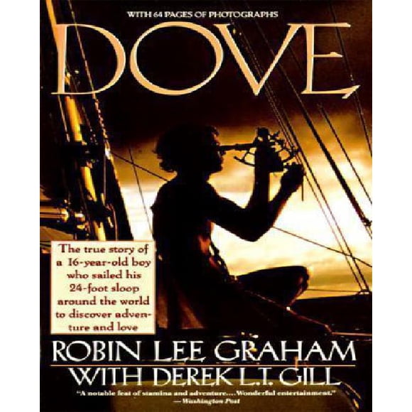 Dove By Graham, Robin Lee/ Gill, Derek L. T.