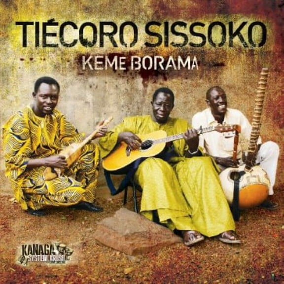 Tiecoro Sissoko - Keme Borama - Rock - CD