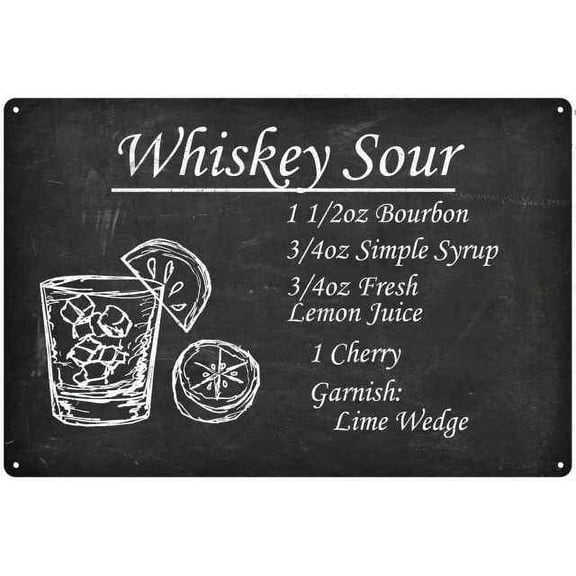 Chico Creek Signs Whiskey Sour Metal Sign