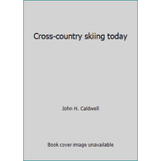 Cross-country skiing today, Used [Paperback]