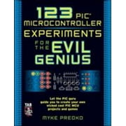 Pre-Owned 123 PIC Microcontroller Experiments for the Evil Genius (Paperback) 0071451420 9780071451420