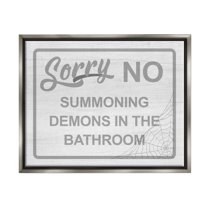 Stupell Industries No Summoning Demons Bathroom Graphic Art Luster Gray Floating Framed Canvas Print Wall Art, Design by Lil' Rue