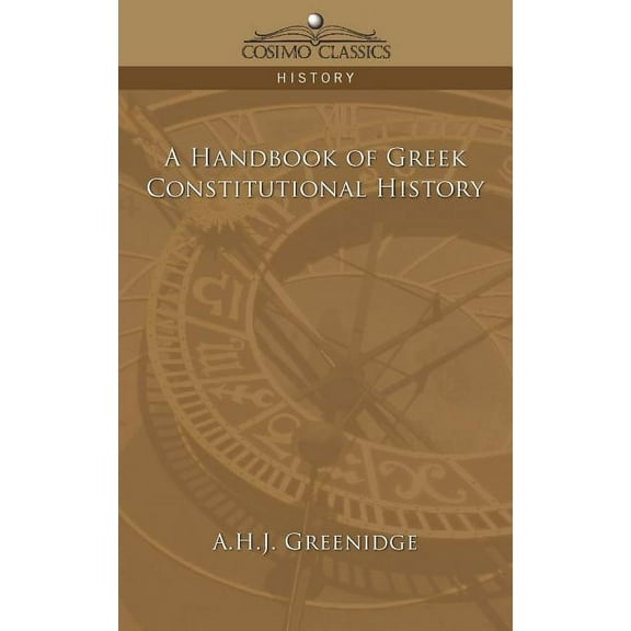 A Handbook of Greek Constitutional History (Paperback)