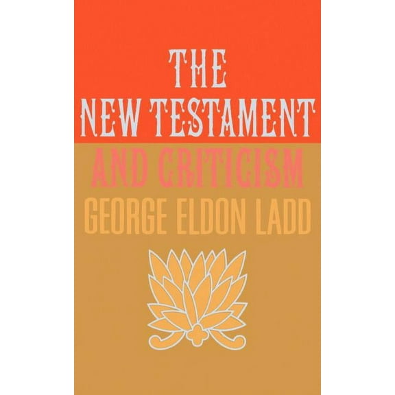 New Testament and Criticism (Paperback)