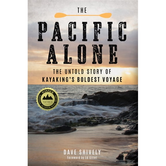 Pre-Owned The Pacific Alone : The Untold Story of Kayaking's Boldest Voyage (Paperback)