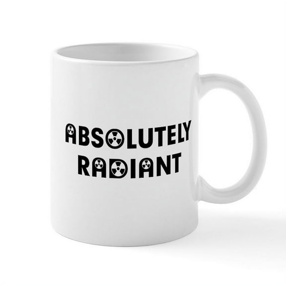 CafePress - Absolutely Radiant - 11 oz Ceramic Mug - Novelty Coffee Tea Cup