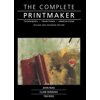 Complete Printmaker, (Paperback)