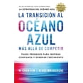 thumbnail image 1 of LA TRANSICION AL OCEANO AZUL EMPRESA ACTIVA W. CHAN KIM, 1 of 2