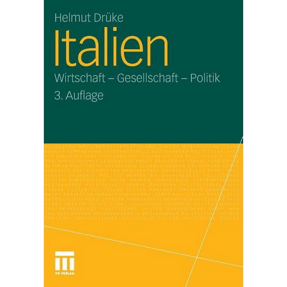 Italien: Wirtschaft - Gesellschaft - Politik, (Paperback)