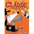 thumbnail image 1 of Pre-Owned Claude on the Big Screen (Hardcover) 1682630099 9781682630099, 1 of 2