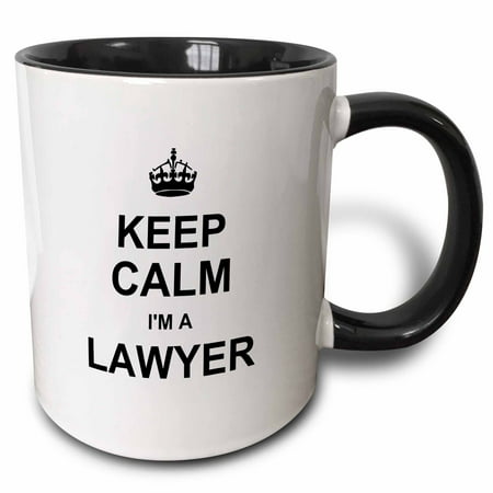 3dRose Keep Calm Im a Lawyer - funny law profession gift - job work pride, Two Tone Black Mug,
