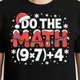 thumbnail image 3 of Christmas Do The Math Meme 67 – T-Shirt, Hoodie & Sweatshirt – Holiday Humor – Teacher Gift, 3 of 6