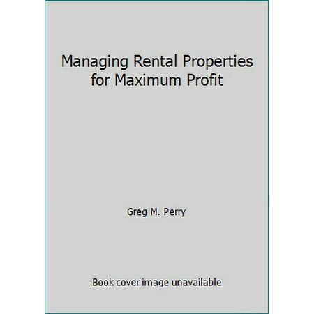 Managing Rental Properties for Maximum Profit (Hardcover - Used) 1559583142 9781559583145