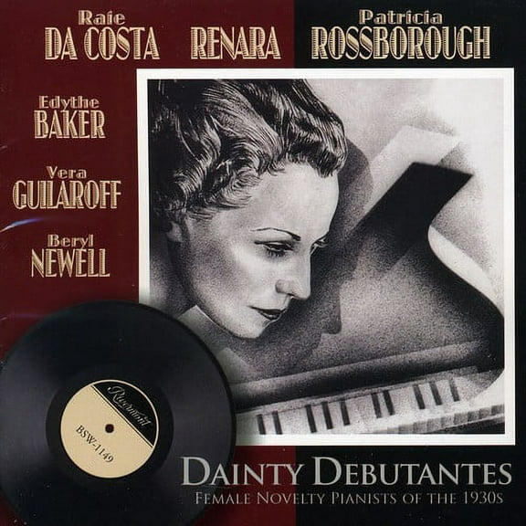 Various Artists - Dainty Debutantes: Female Novelty Pianists Of The 1930s - Music & Performance - CD