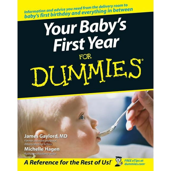 For Dummies: Your Baby's First Year for Dummies (Paperback)