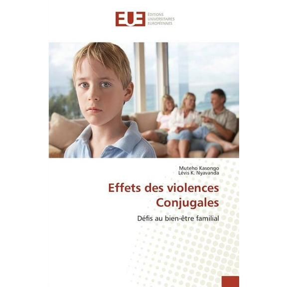 Omn.Univ.Europ.: Effets Des Violences Conjugales (Paperback)
