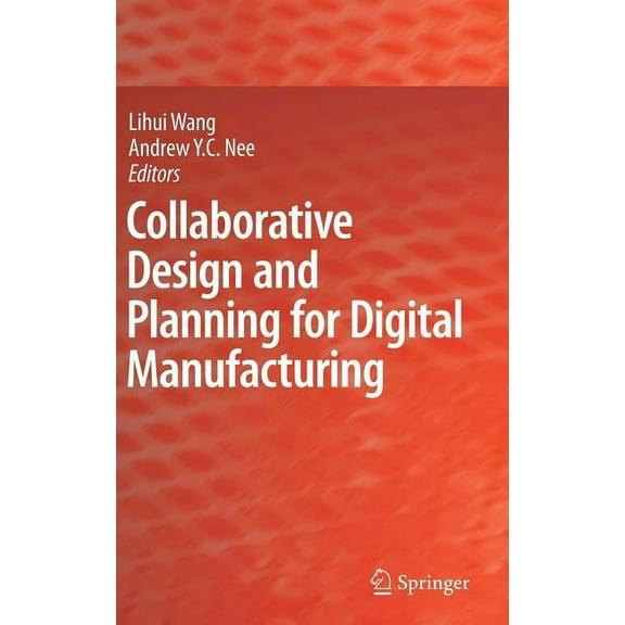 Collaborative Design and Planning for Digital Manufacturing, (Hardcover)